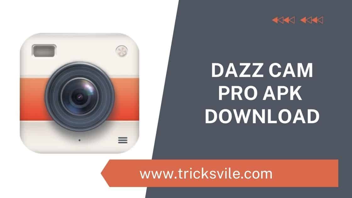 DazzCam Pro APK